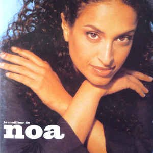 LE MEILLEUR DE NOA