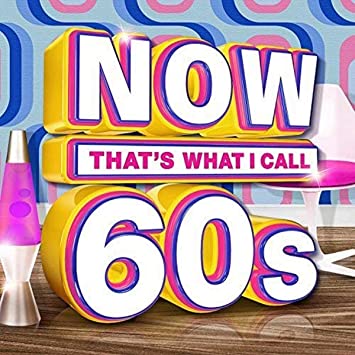 NOW THAT'S WHAT I CALL 60S