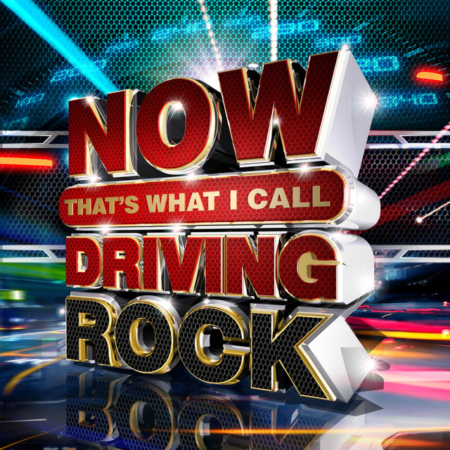 NOW THAT'S WHAT I CALL DRIVING ROCK