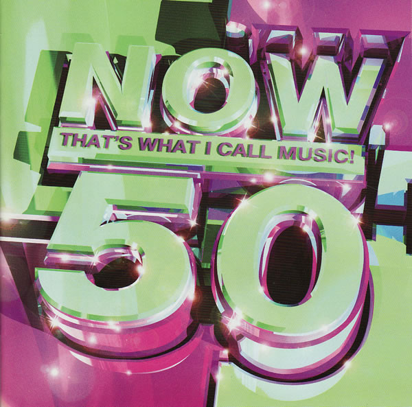NOW THAT'S WHAT I CALL MUSIC! 50