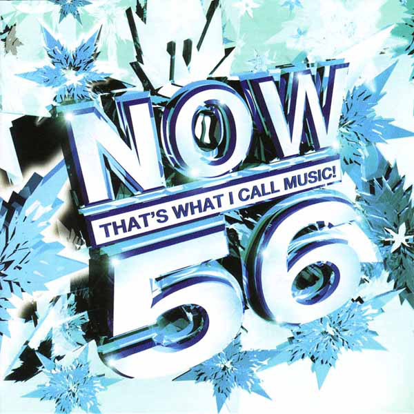 NOW THAT'S WHAT I CALL MUSIC! 56