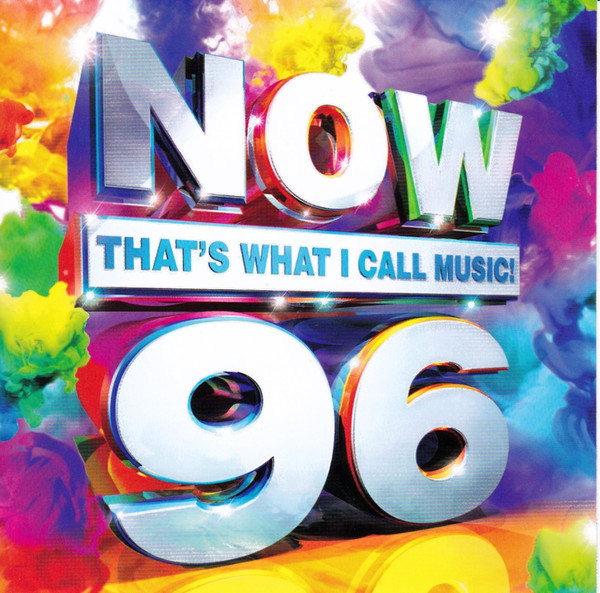 NOW THAT'S WHAT I CALL MUSIC! 96