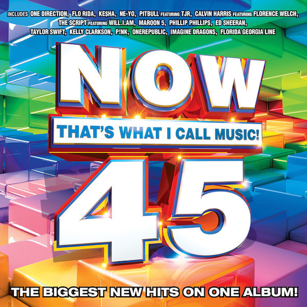 NOW THAT'S WHAT I CALL MUSIC! VOL. 45