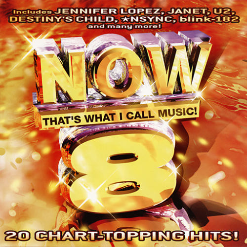 NOW THAT'S WHAT I CALL MUSIC! VOL. 8