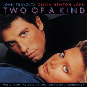 TWO OF A KIND (SOUNDTRACK)
