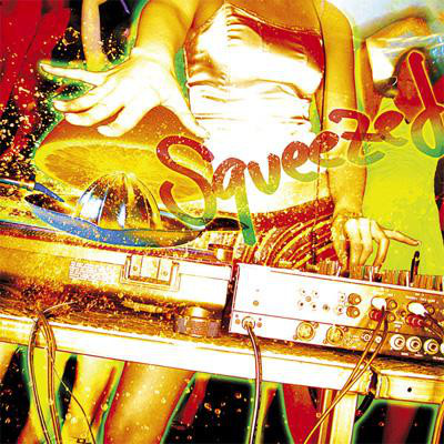 ORANGE RANGE REMIX ALBUM - SQUEEZED