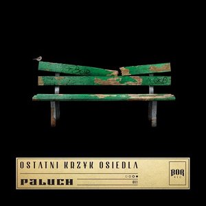 OSTATNI KRZYK OSIEDLA