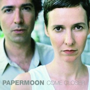 COME CLOSER
