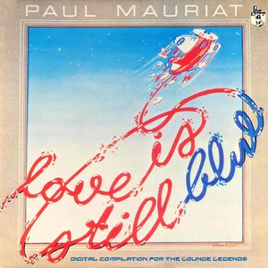 LOVE IS STILL BLUE
