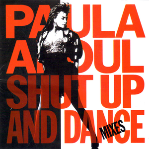 SHUT UP AND DANCE (THE DANCE MIXES)