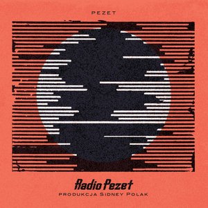 RADIO PEZET PRODUKCJA SIDNEY POLAK