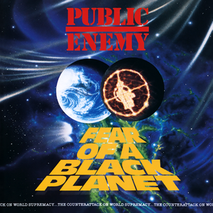 FEAR OF A BLACK PLANET