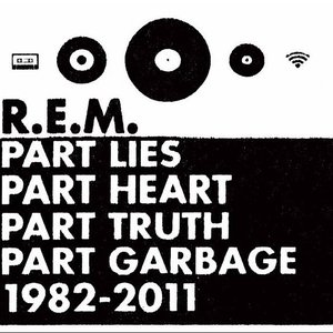 PART LIES, PART HEART, PART TRUTH, PART GARBAGE 1982-2011