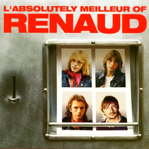 L'ABSOLUTELY MEILLEUR OF RENAUD