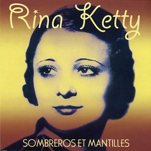 SOMBREROS ET MANTILLES