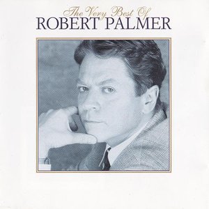 THE VERY BEST OF ROBERT PALMER