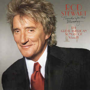 THANKS FOR THE MEMORY - THE GREAT AMERICAN SONGBOOK VOL. IV
