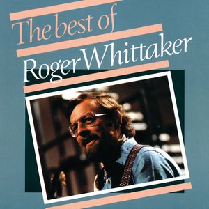 BEST OF ROGER WHITTAKER