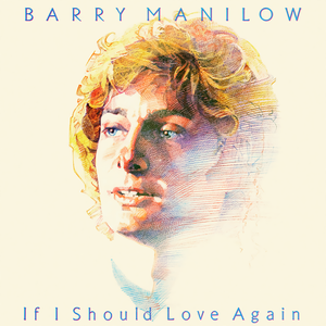 IF I SHOULD LOVE AGAIN