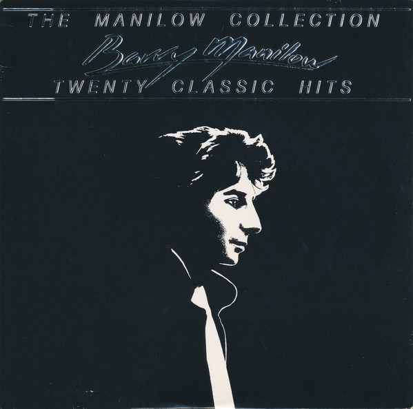 THE MANILOW COLLECTION/TWENTY CLASSIC HITS