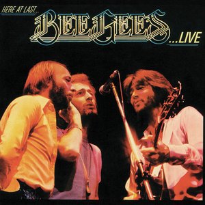 HERE AT LAST...BEE GEES...LIVE
