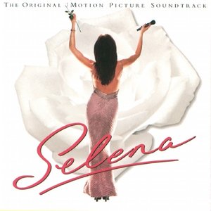 SELENA (SOUNDTRACK)