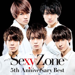 SEXY ZONE 5TH ANNIVERSARY BEST