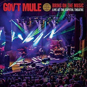 BRING ON THE MUSIC: LIVE AT THE CAPITOL THEATRE