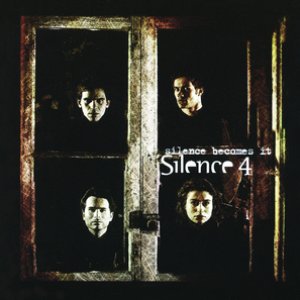 SILENCE BECOMES IT