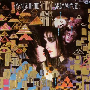A KISS IN THE DREAMHOUSE