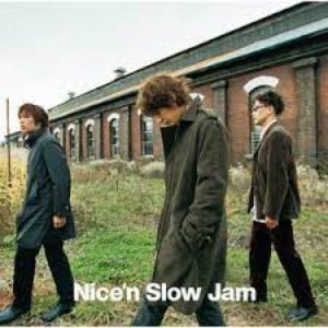 NICE'N SLOW JAM
