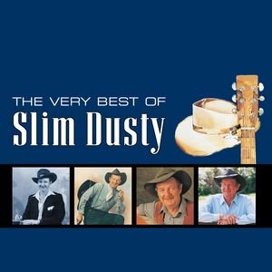 THE VERY BEST OF SLIM DUSTY