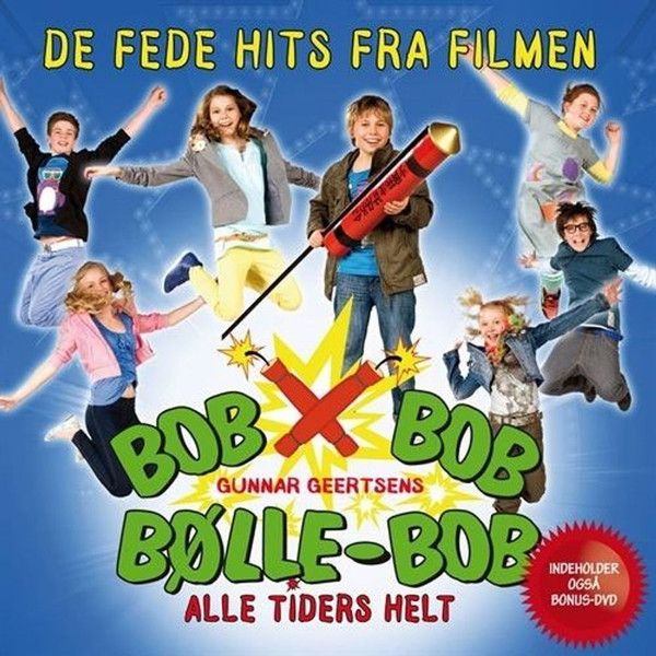 BOB BOB BØLLE-BOB - ALLE TIDERS HELT