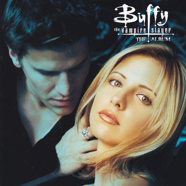 BUFFY THE VAMPIRE SLAYER - OST