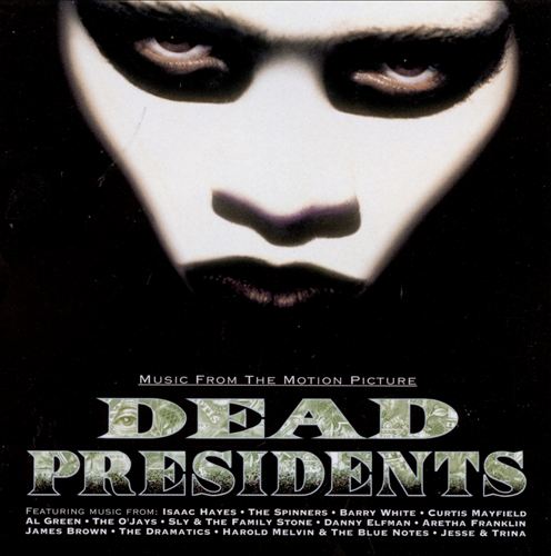 DEAD PRESIDENTS