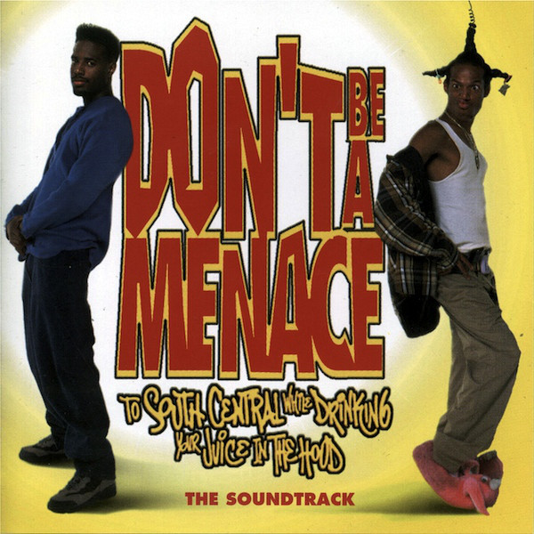 DON'T BE A MENACE