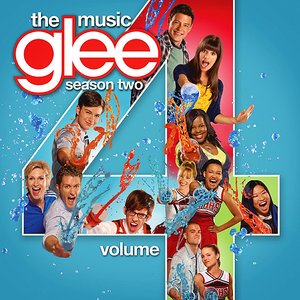 GLEE: THE MUSIC, VOLUME 4