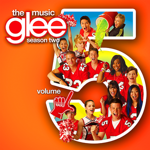 GLEE: THE MUSIC, VOLUME 5