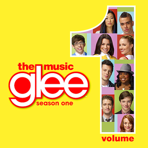 GLEE: THE MUSIC, VOLUME 1