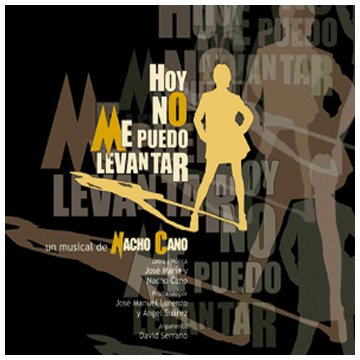 HOY NO ME PUEDO LEVANTAR