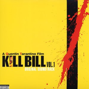 KILL BILL VOL. 1