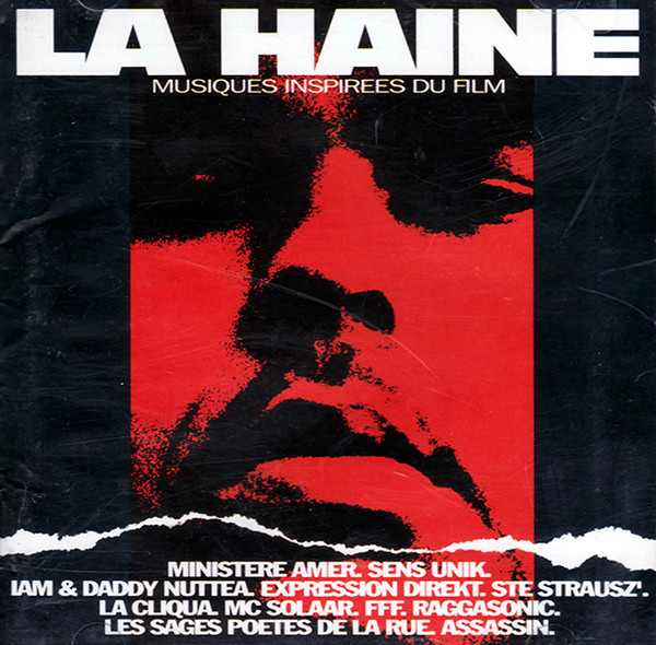LA HAINE (MUSIQUES INSPIRÉES)