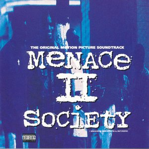 MENACE II SOCIETY