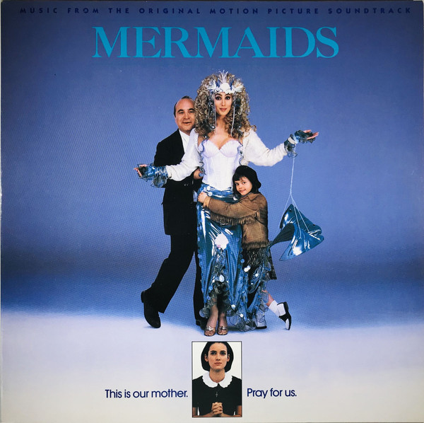 MERMAIDS - ORIGINAL MOTION PICTURE SOUNDTRACK