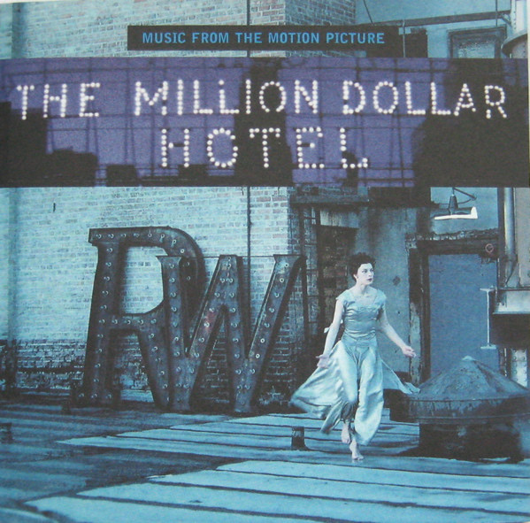 THE MILLION DOLLAR HOTEL - ORIGINAL MOTION PICTURE SOUNDTRACK