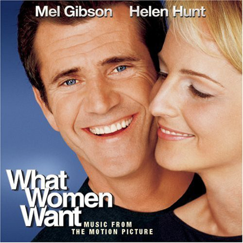 WHAT WOMEN WANT