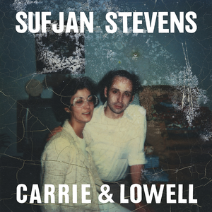 CARRIE & LOWELL