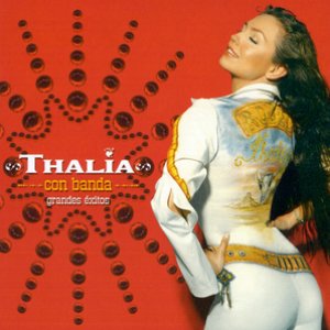 THALIA CON BANDA GRANDES EXITOS