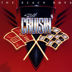 STILL CRUISIN'