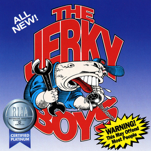 THE JERKY BOYS